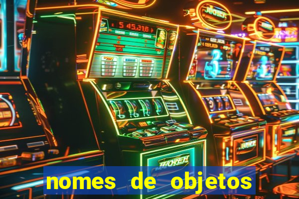 nomes de objetos de origem tupi guarani